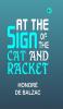 At the Sign of the Cat and Racket