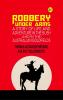 Robbery under Arms:A Story of Life and Adventure in the Bush and in the Australian Goldfields