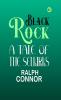 Black Rock: A Tale of the Selkirks