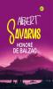 Albert Savarus: Honoré de Balzac's Tale of Love and Politics