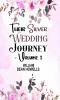 Their Silver Wedding Journey - Volume 1