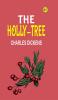 The Holly-Tree