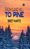 From Sand Hill to Pine