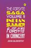 The Forsyte Saga Volume II. Indian Summer of a Forsyte In Chancery
