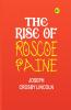 The Rise of Roscoe Paine