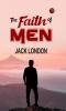 The Faith of Men