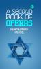 A Second Book of Operas