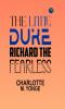 The Little Duke: Richard the Fearless
