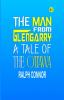 The Man from Glengarry: A Tale of the Ottawa