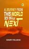 A Journey from This World to the Next