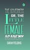 The Governess; Or The Little Female Academy