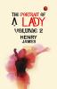 The Portrait of a Lady Volume 2