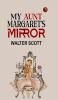 My Aunt Margaret's Mirror