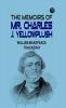 The Memoirs of Mr. Charles J. Yellowplush