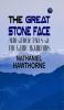 The Great Stone Face and Other Tales of the White Mountains