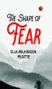The Shape of Fear