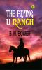 The Flying U Ranch
