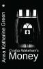Cynthia Wakeham's Money