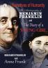 The Autobiography of Benjamin Franklinn and The Diary of a Young Girl