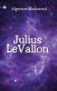 Julius LeVallon: An Episode