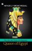 The Life and Times of Cleopatra Queen of Egypt