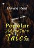 Popular Adventure Tales
