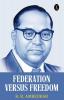 Federation Versus Freedom