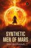 Synthetic Men Of Mars