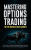 Mastering Options Trading in the Indian Stock Market