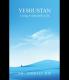 Yeshustan Living A Heavenly Life