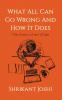 What All Can Go Wrong and How It Does - The Diary of an IITian