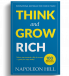 THINK AND GROW RICH