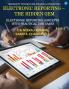 Electronic Reporting: The Hidden Gem