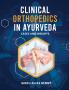 Clinical Orthopedics in Ayurveda