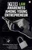 Cyber Law Awareness Among Young Entrepreneur