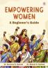 Empowering Women A Beginner’s Guide