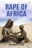 Rape Of Africa