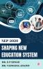 NEP-2020: Shaping New Eduaction System