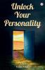Unlock Your Personality