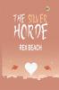 The Silver Horde