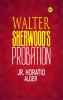 Walter Sherwood's Probation