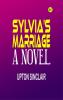 Sylvia's Marriage: A Novel