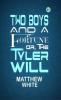 Two Boys and a Fortune; Or The Tyler Will