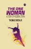 The One Woman: A Story of Modern Utopia