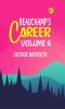 Beauchamp's Career Volume 6