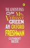 THE ADVENTURES OF MR. VERDANT GREEN AN OXFORD FRESHMAN