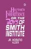 Hector's Inheritance Or the Boys of Smith Institute