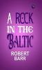 A Rock in the Baltic