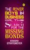 The Rover Boys in Business; Or The Search for the Missing Bonds