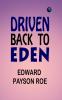Driven Back to Eden